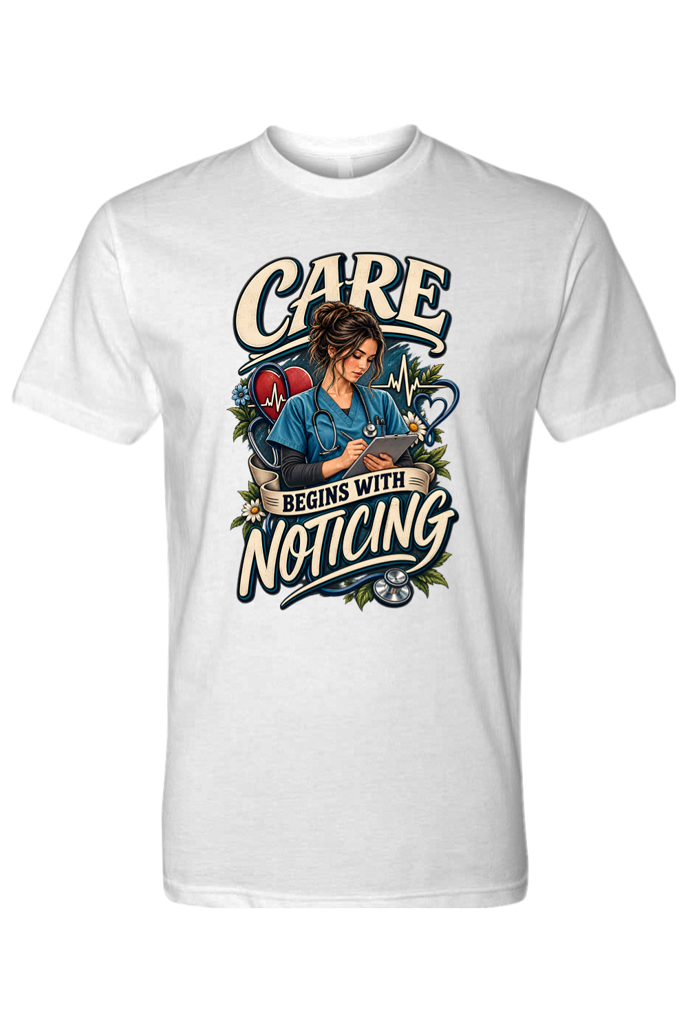 CARE BEGINS WITH NOTICING - T-Shirt