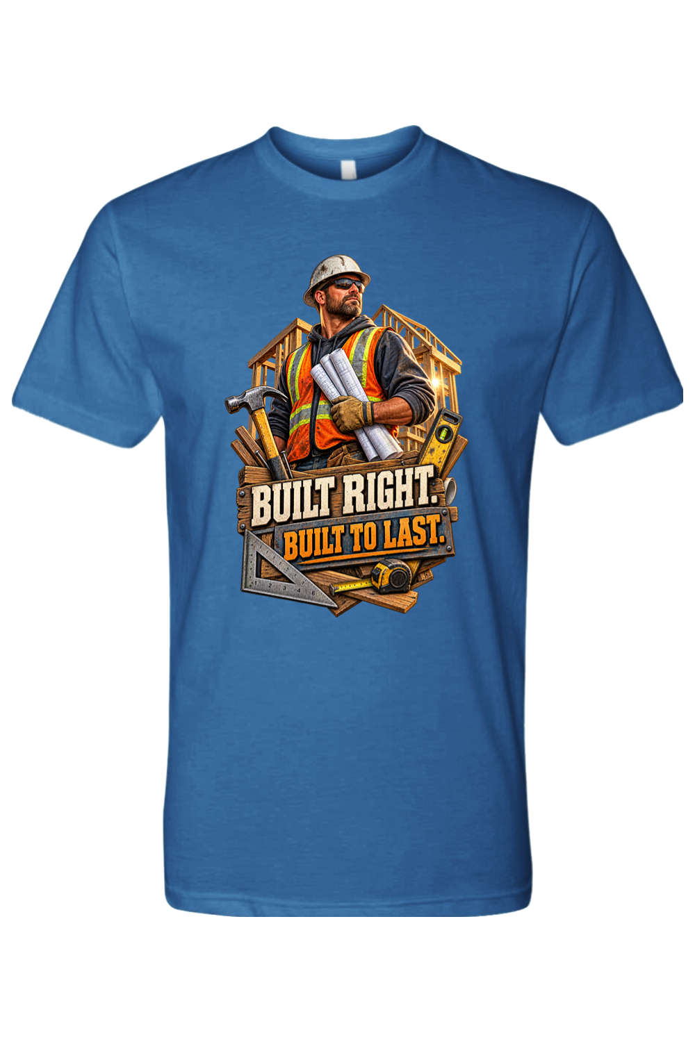 BUILT RIGHT. BUILT TO LAST - T-Shirt 6