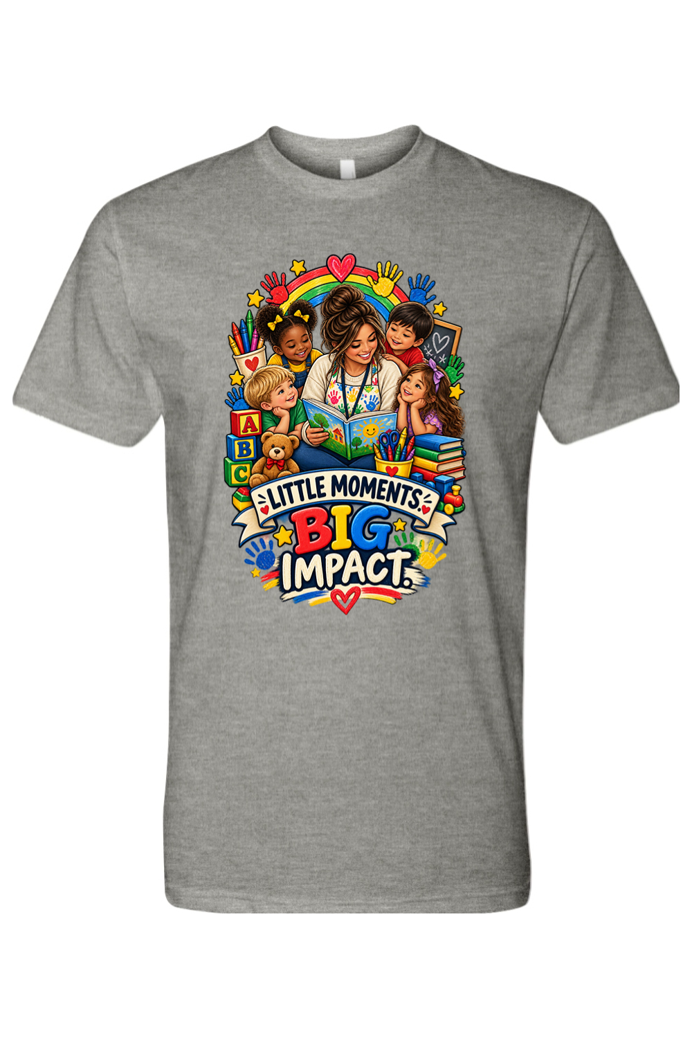 LITTLE MOMENTS BIG IMPACT - T-Shirt 4