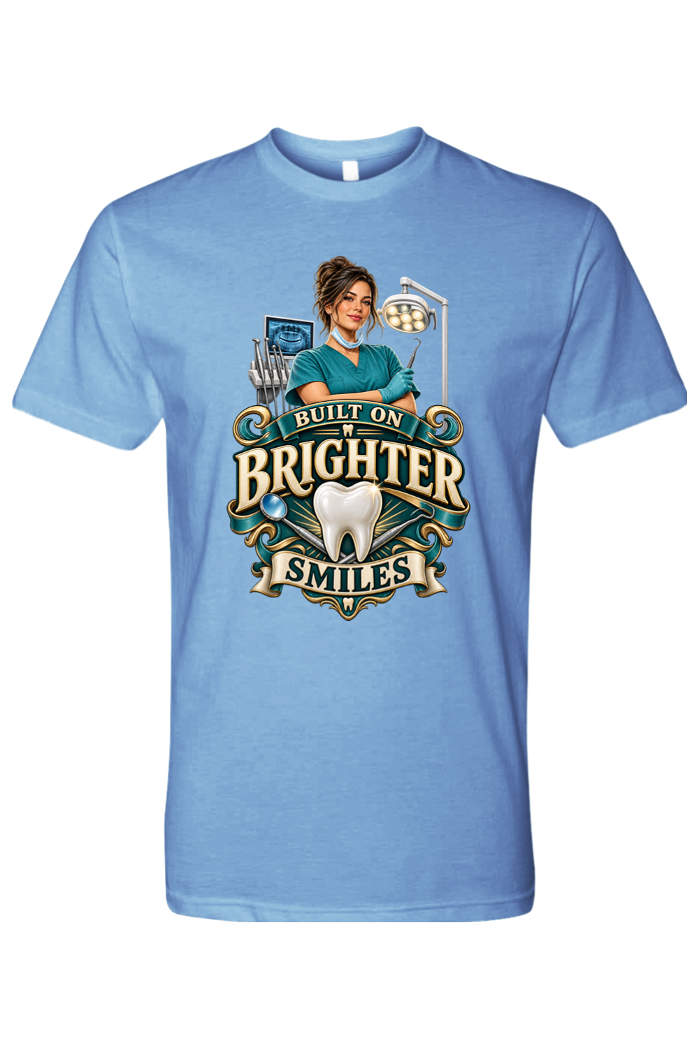 BUILT ON BRIGHTER SMILES - T-Shirt 6