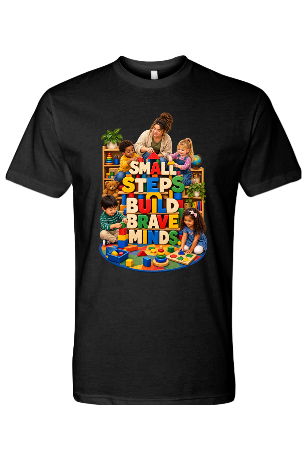 SMALL STEPS BUILD BRAVE MINDS. - T-Shirt 2