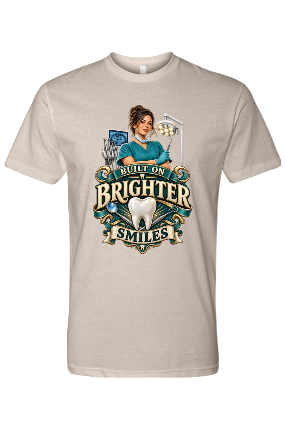 BUILT ON BRIGHTER SMILES - T-Shirt 8
