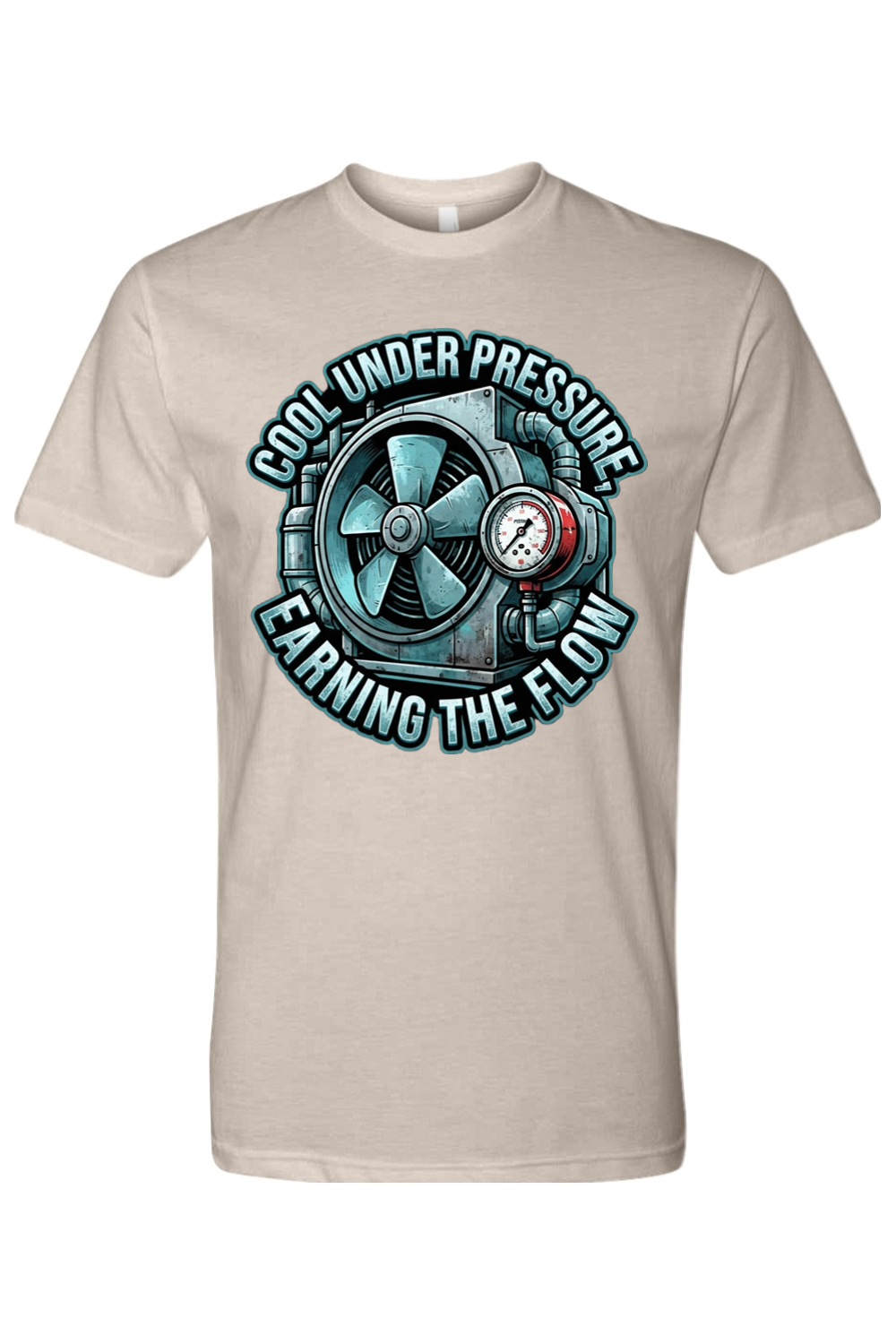 COOL UNDER PRESSURE - EARNING THE FLOW - T-Shirt 6