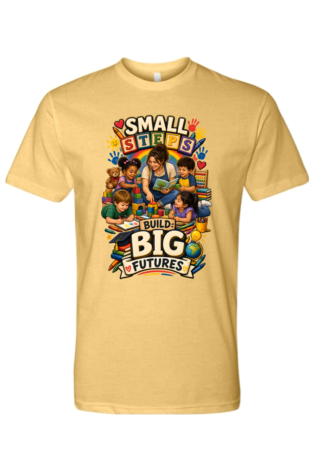 SMALL STEPS - BUILD BIG FUTURES - T-Shirt 3