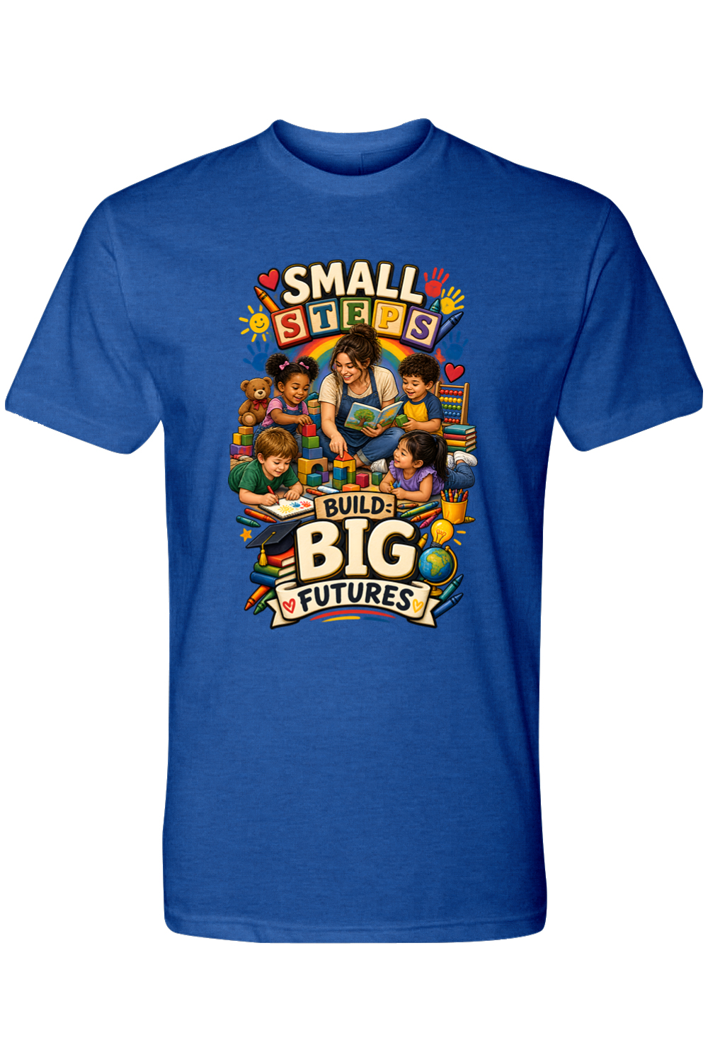 SMALL STEPS - BUILD BIG FUTURES - T-Shirt 9