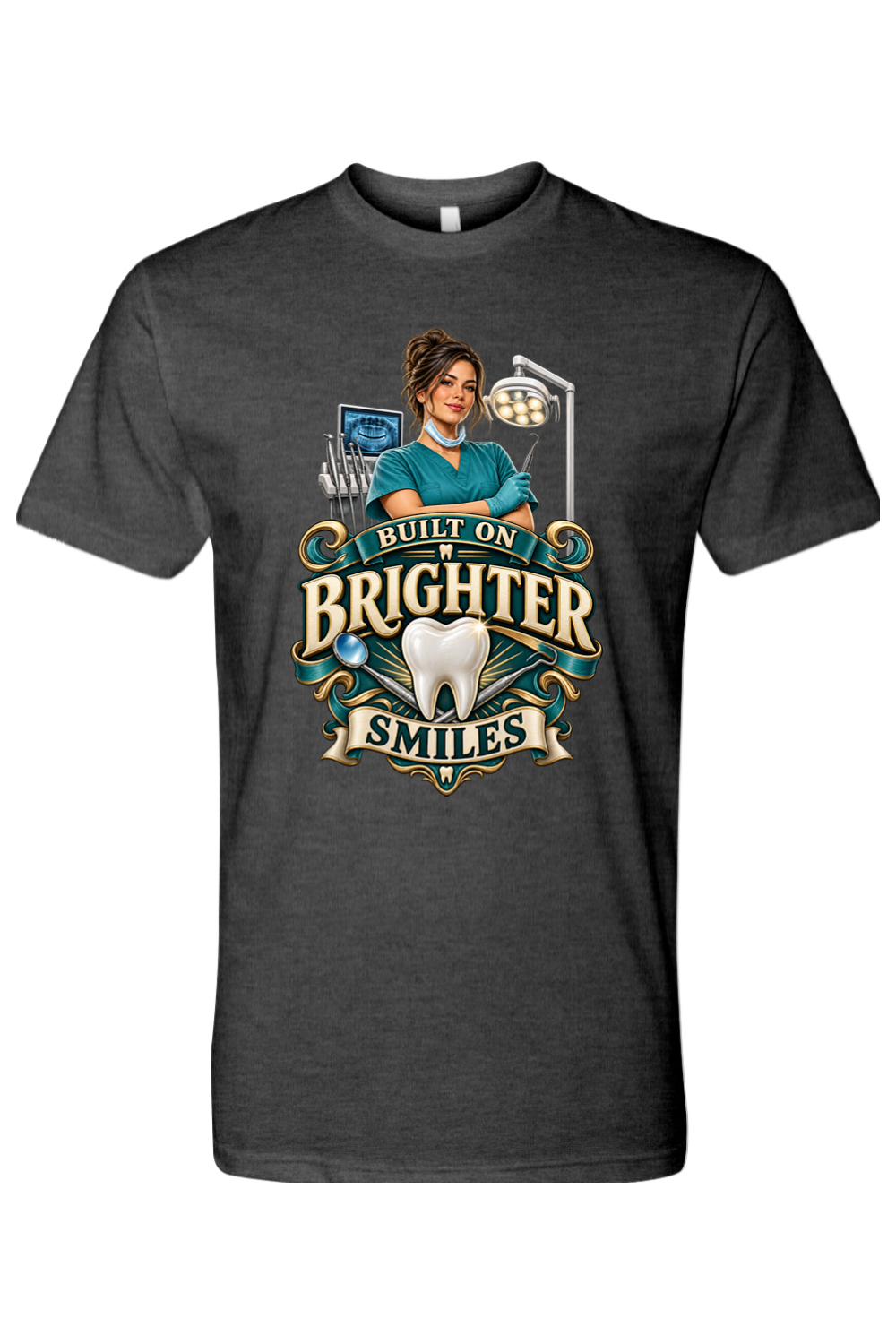 BUILT ON BRIGHTER SMILES - T-Shirt 3