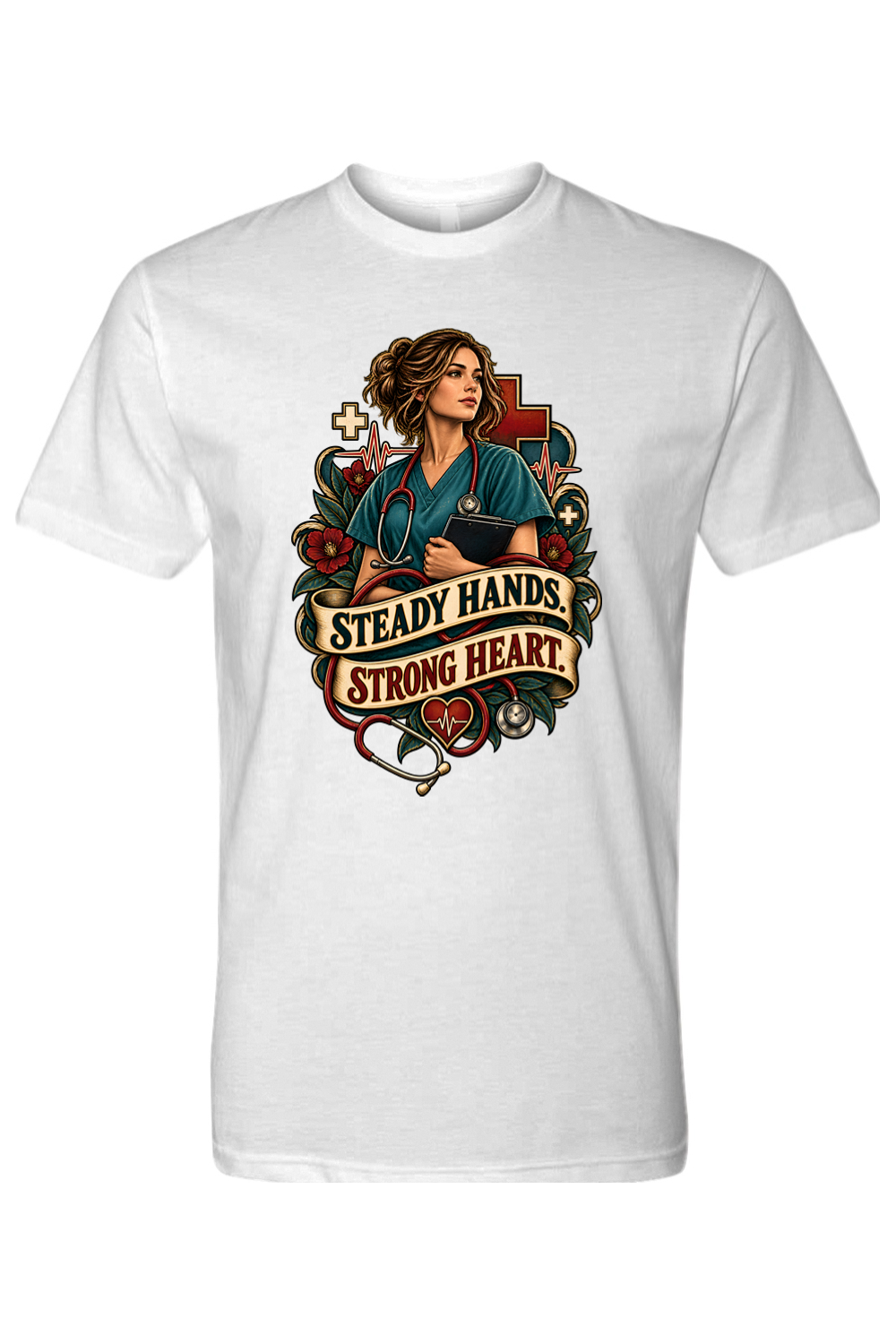 STEADY HANDS - STRONG HEART - T-Shirt