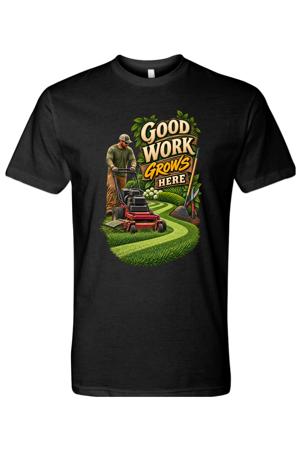 GOOD WORK GROWS HERE - T-Shirt 2