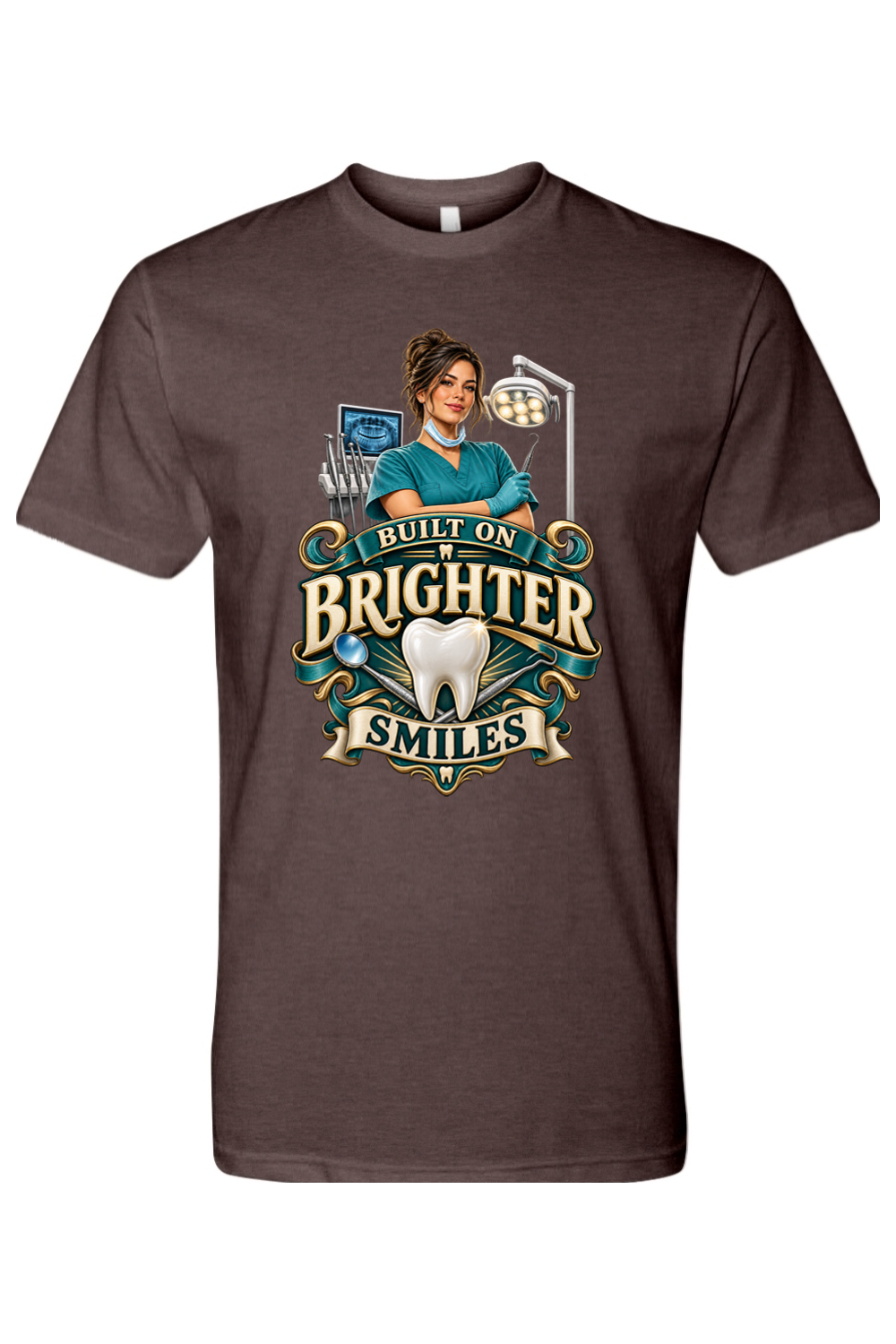 BUILT ON BRIGHTER SMILES - T-Shirt 5