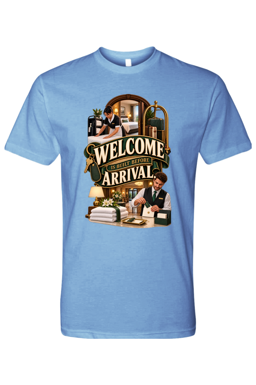WELCOME IS BUILT BEFORE ARRIVAL - T-Shirt 4