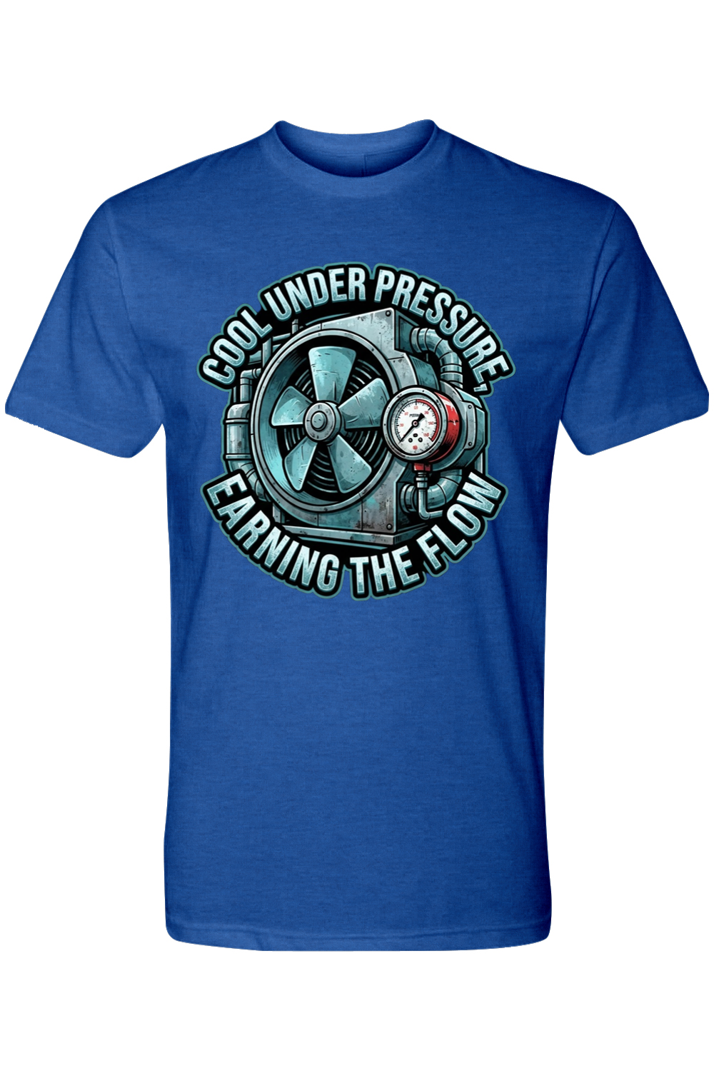 COOL UNDER PRESSURE - EARNING THE FLOW - T-Shirt 7