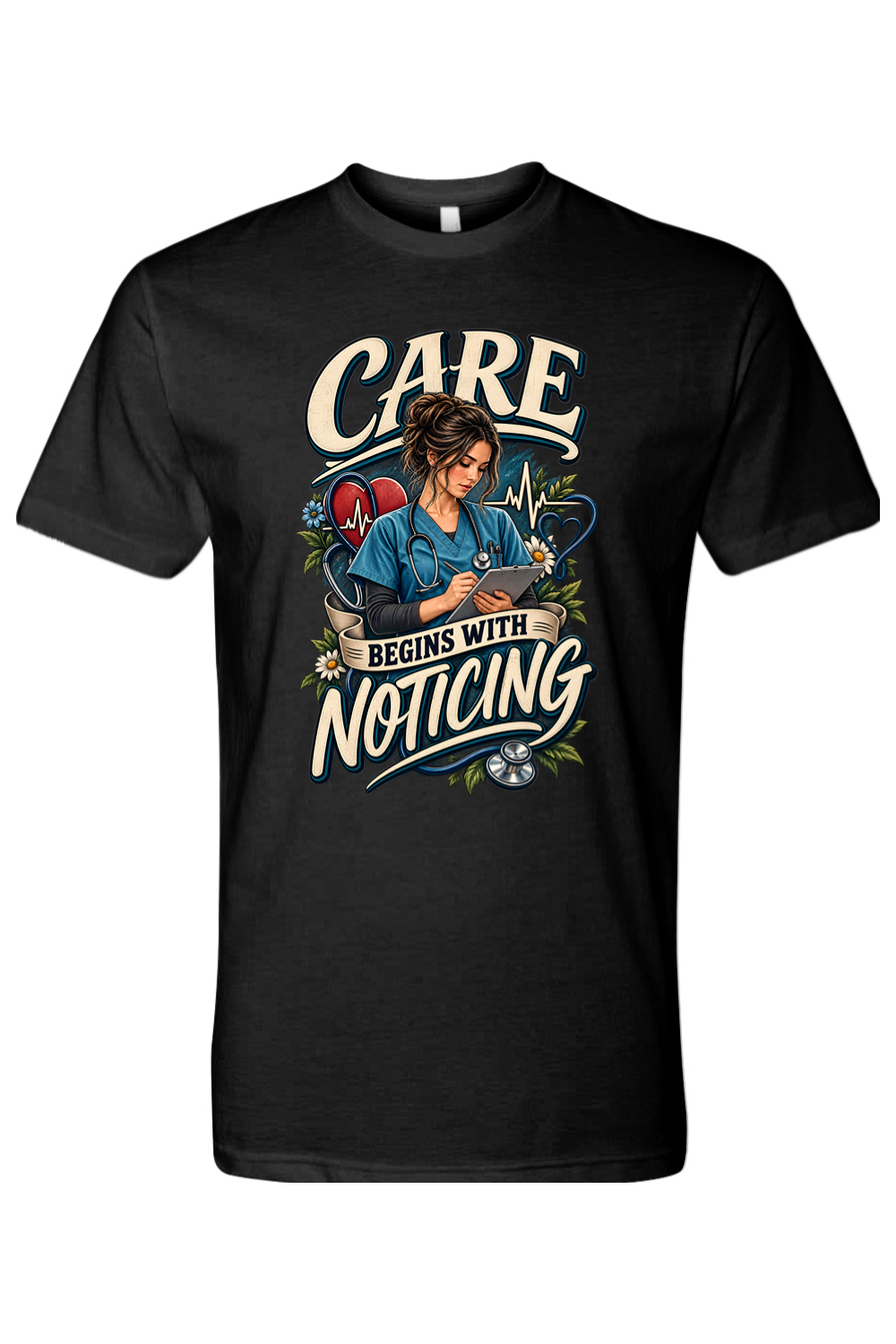 CARE BEGINS WITH NOTICING - T-Shirt 2