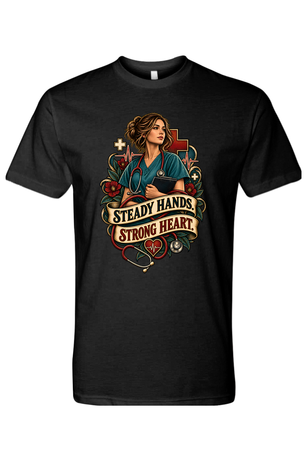 STEADY HANDS - STRONG HEART - T-Shirt 2