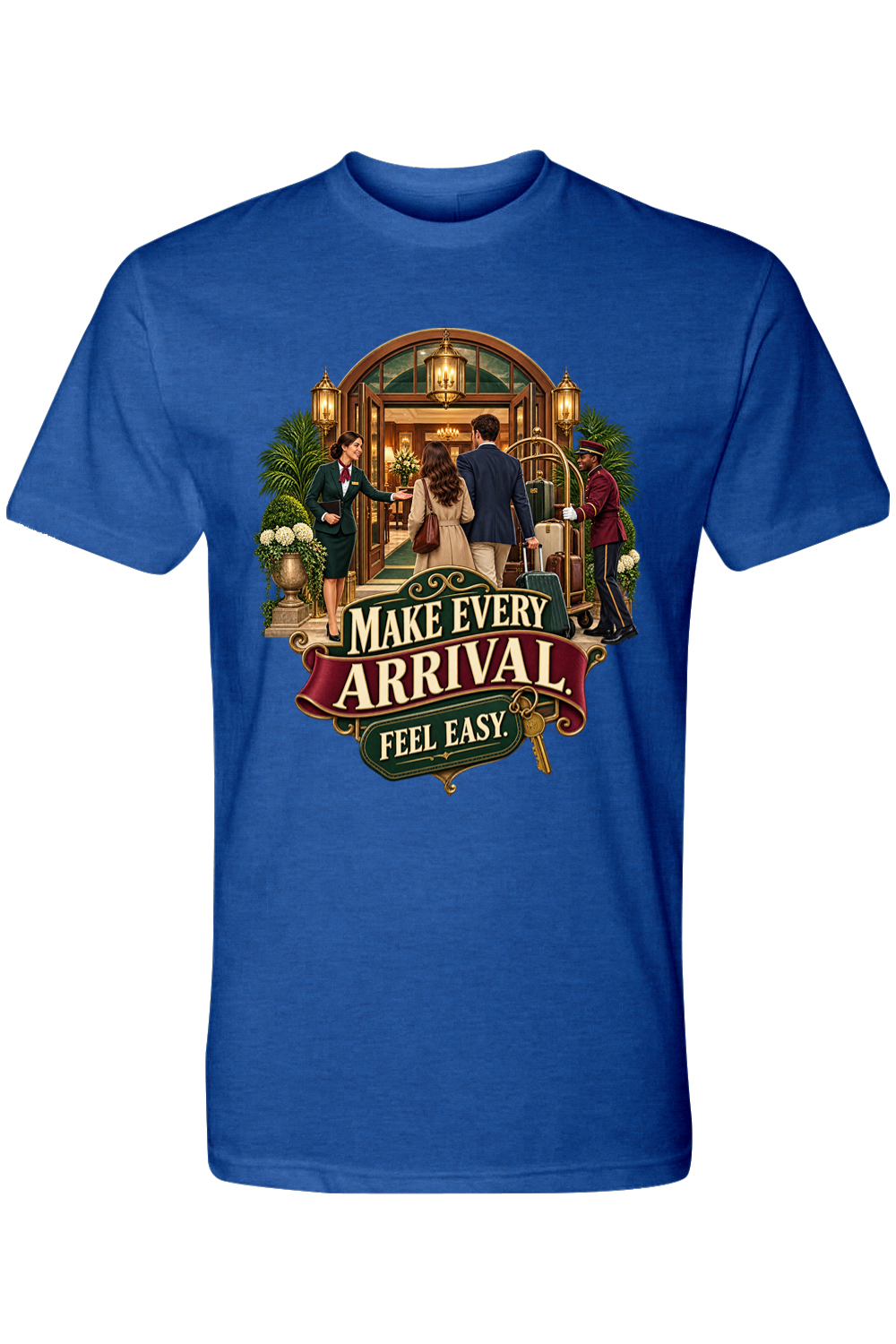 MAKE EVERY ARRIVAL FEEL EASY - T-Shirt 8