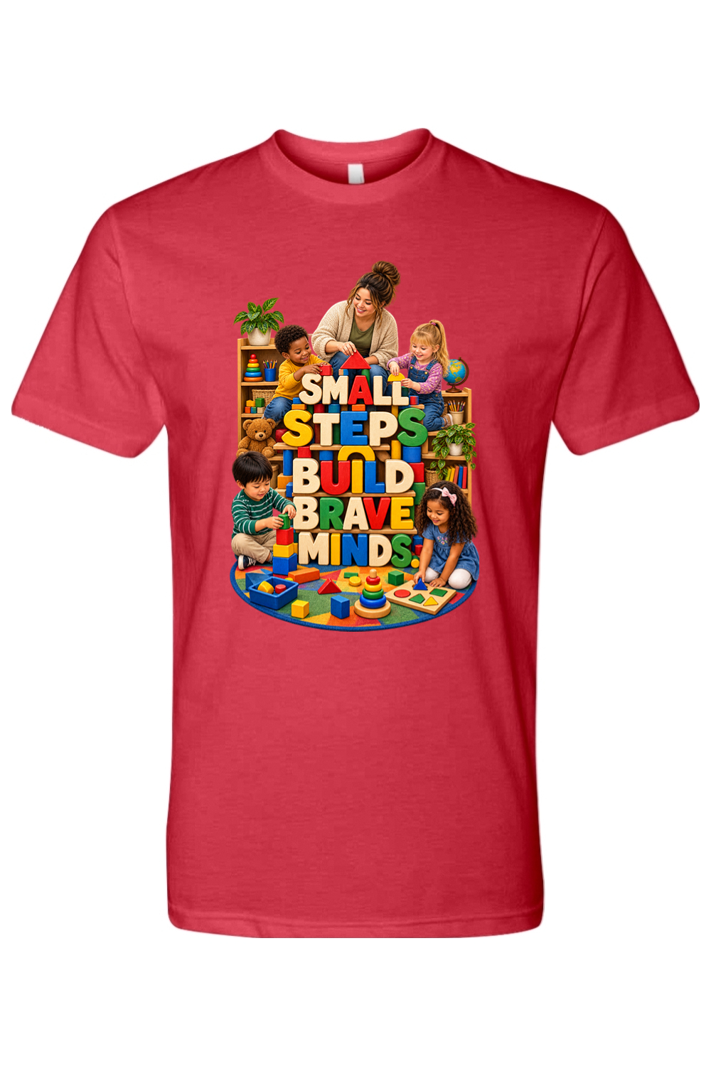 SMALL STEPS BUILD BRAVE MINDS. - T-Shirt 8