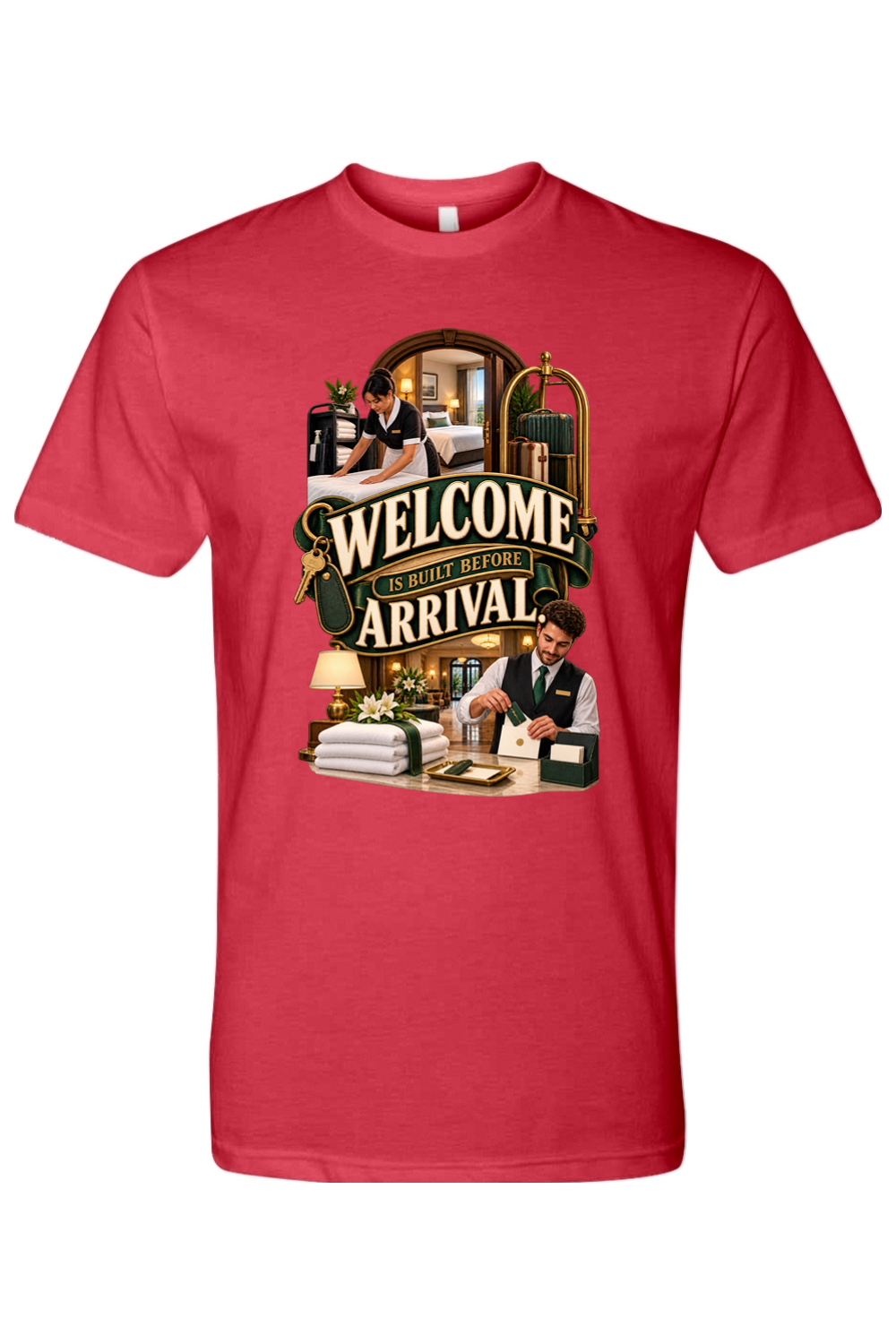 WELCOME IS BUILT BEFORE ARRIVAL - T-Shirt 5