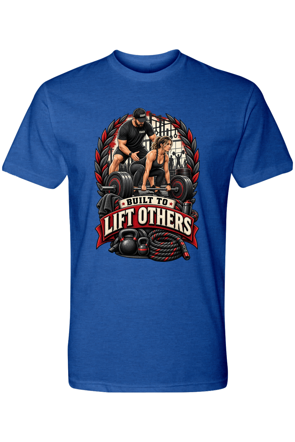 BUILT TO LIFT OTHERS - T-Shirt 8
