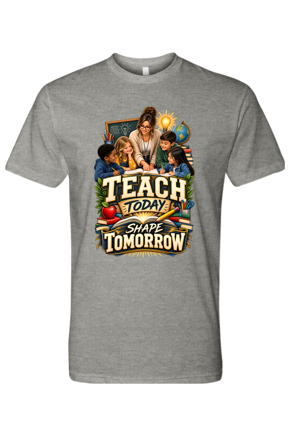 TEACH TODAY SHAPE TOMORROW - T-Shirt 3