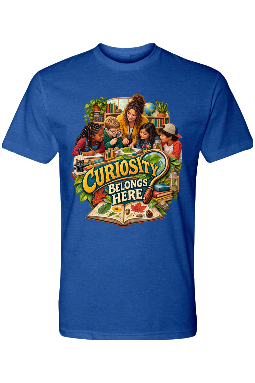 CURIOSITY BELONGS HERE - T-Shirt 9