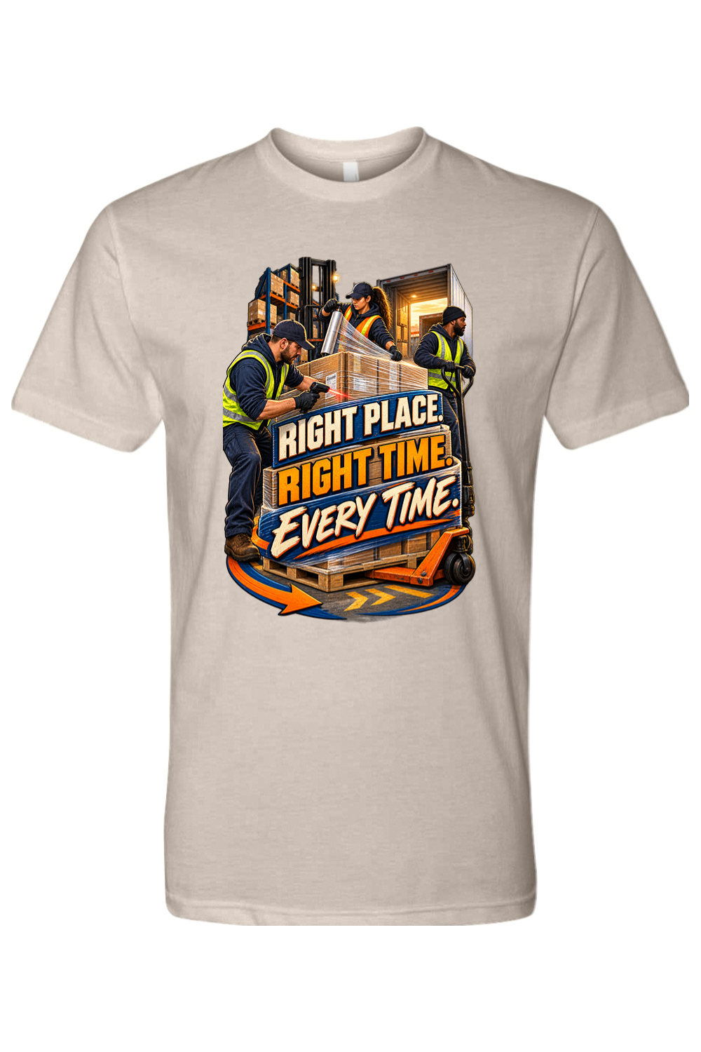 RIGHT PLACE. RIGHT TIME. EVERY TIME - T-Shirt 6