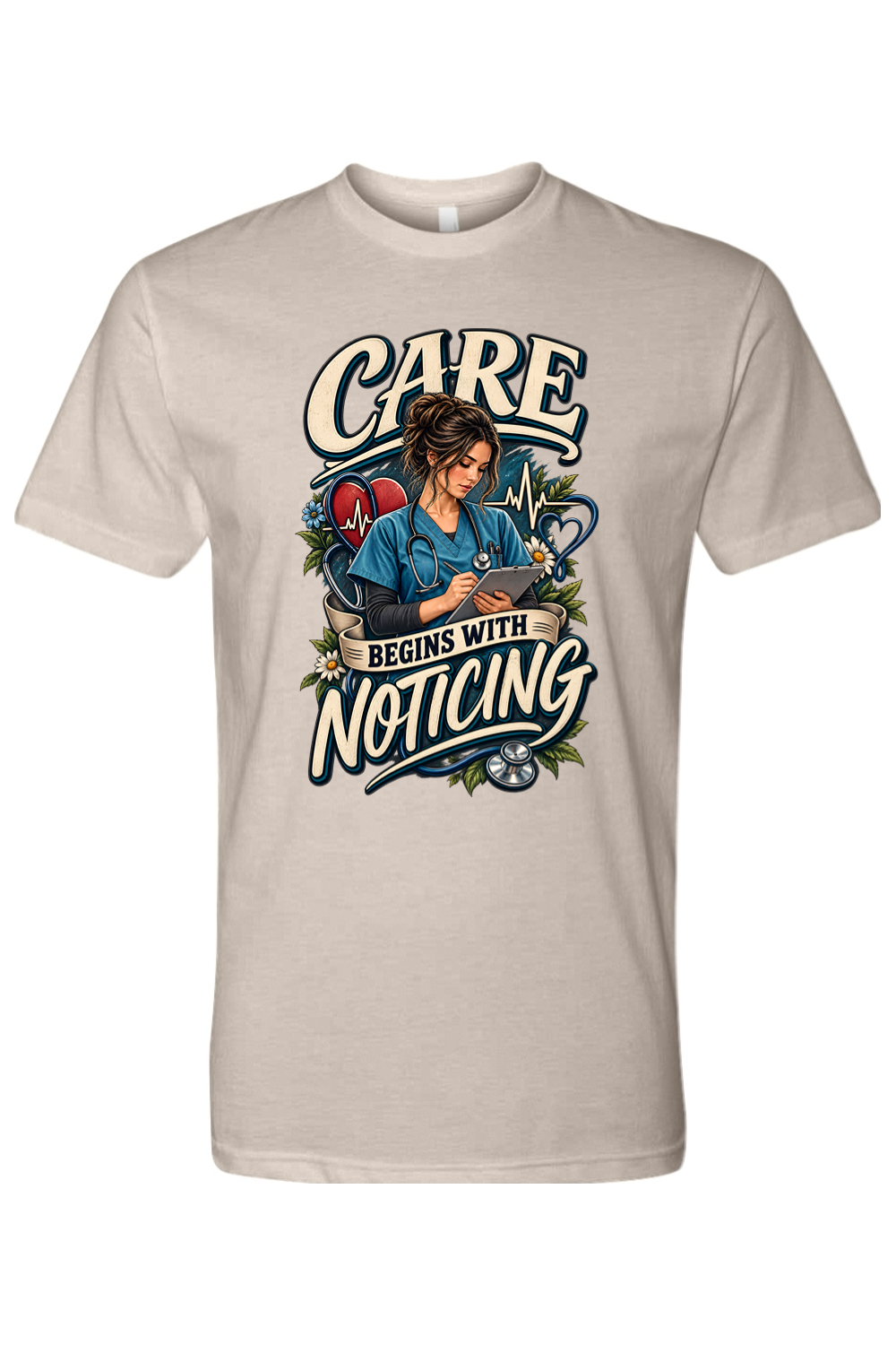 CARE BEGINS WITH NOTICING - T-Shirt 6