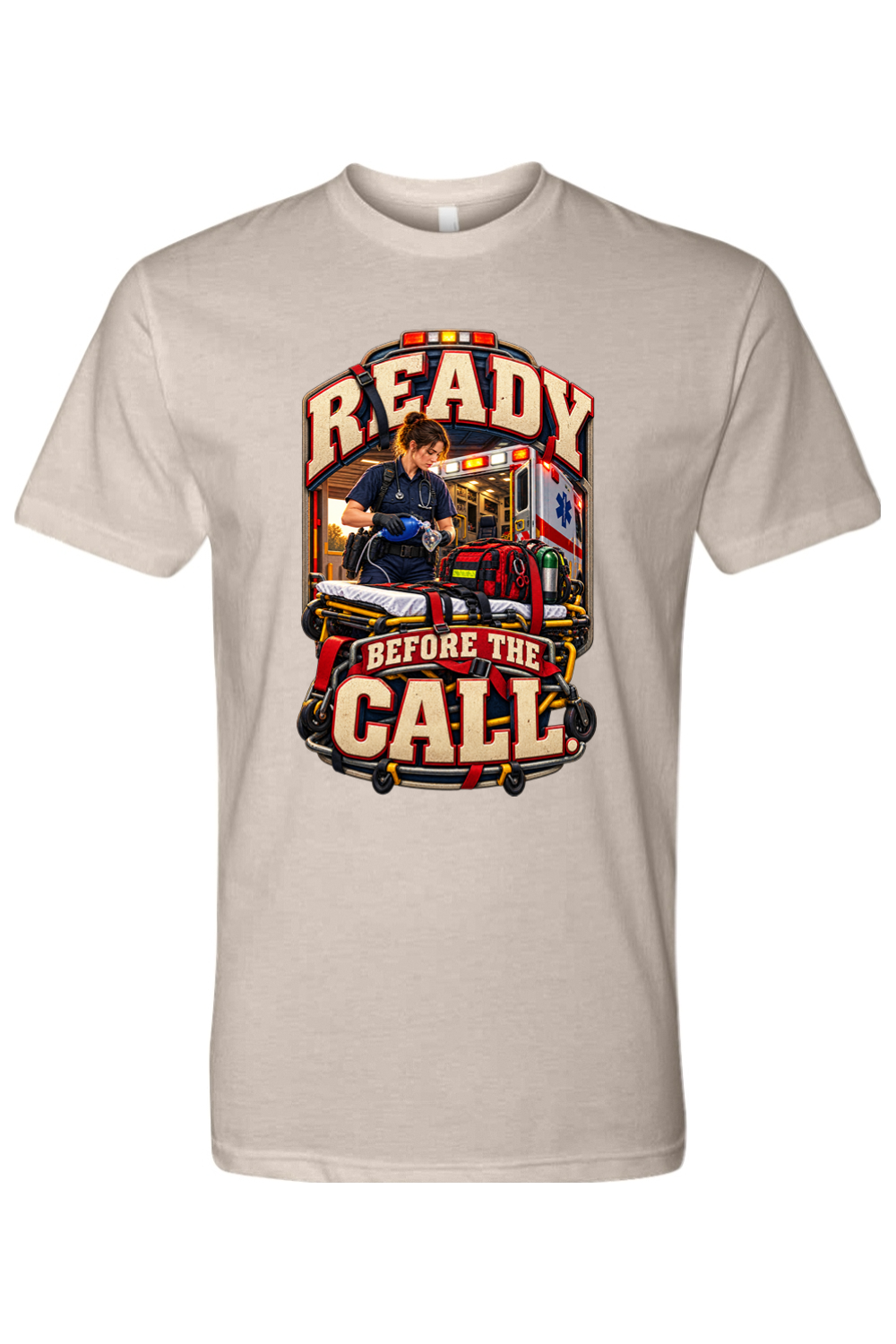 READY BEFORE THE CALL - T-Shirt 5