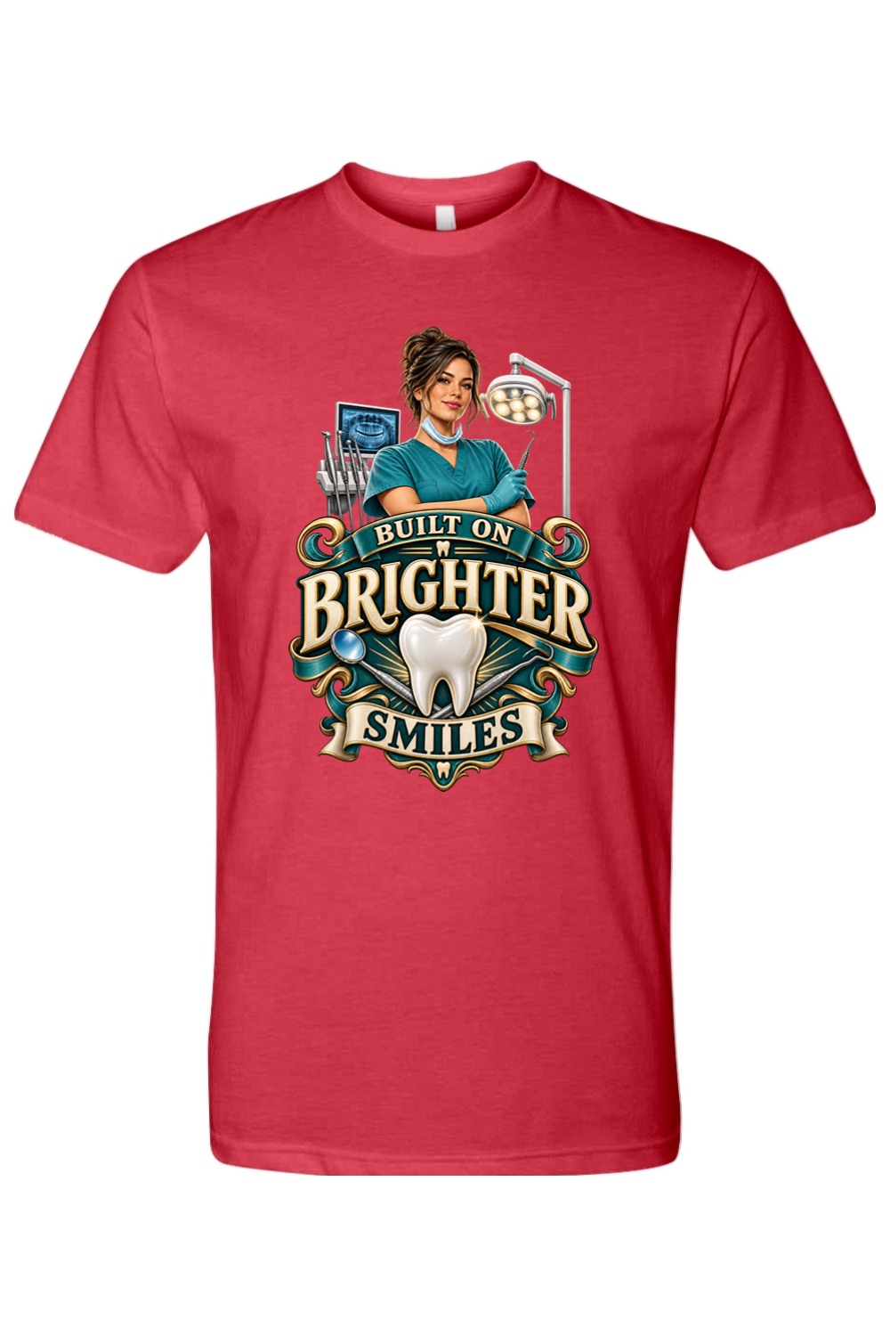 BUILT ON BRIGHTER SMILES - T-Shirt 7