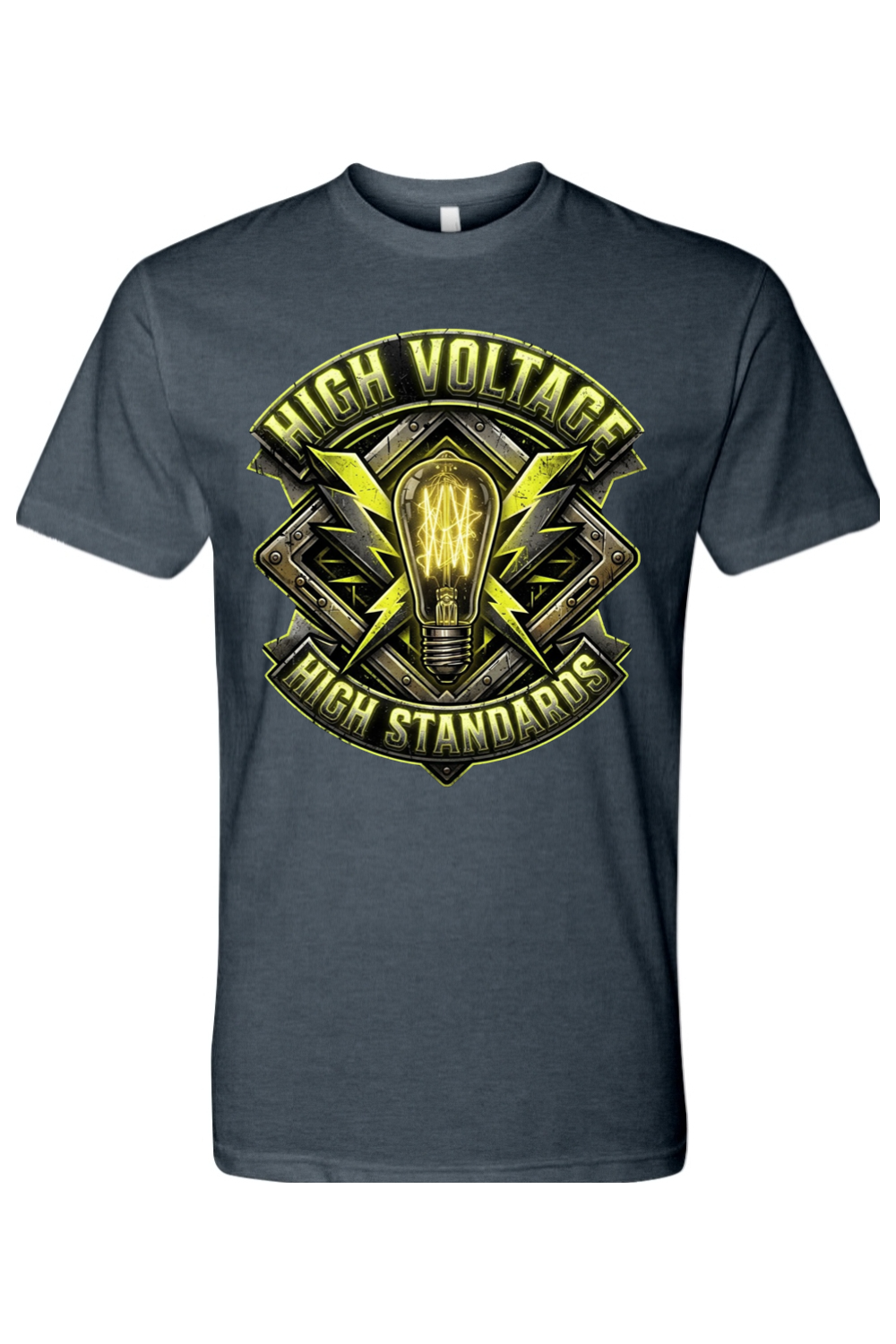 HIGH VOLTAGE - HIGH STANDARDS - T-Shirt 5