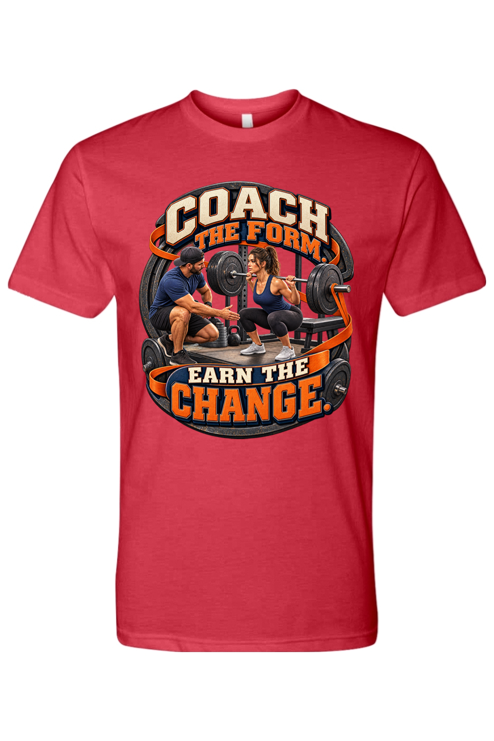 COACH THE FORM - EARN THE CHANGE - T-Shirt 6