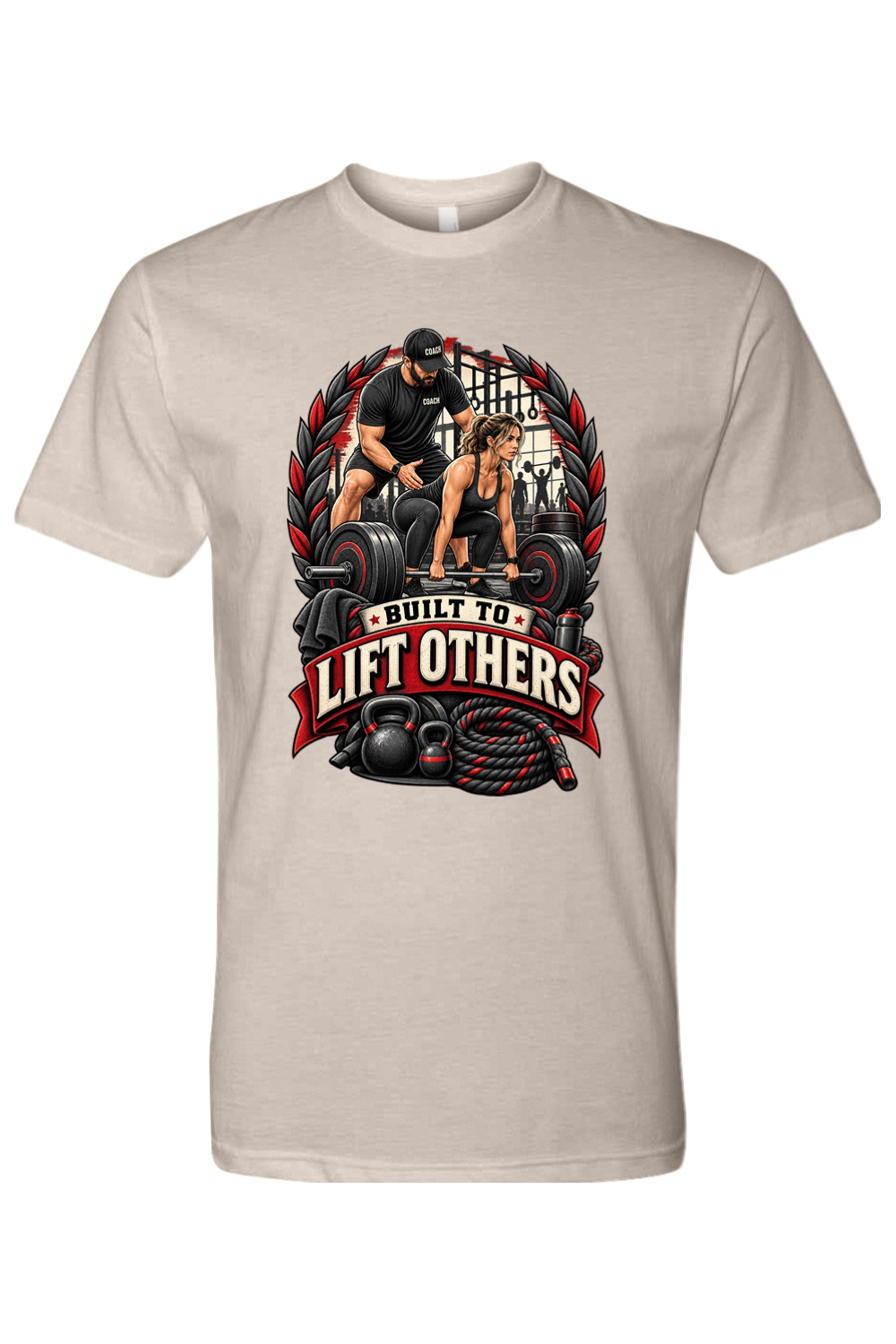 BUILT TO LIFT OTHERS - T-Shirt 7