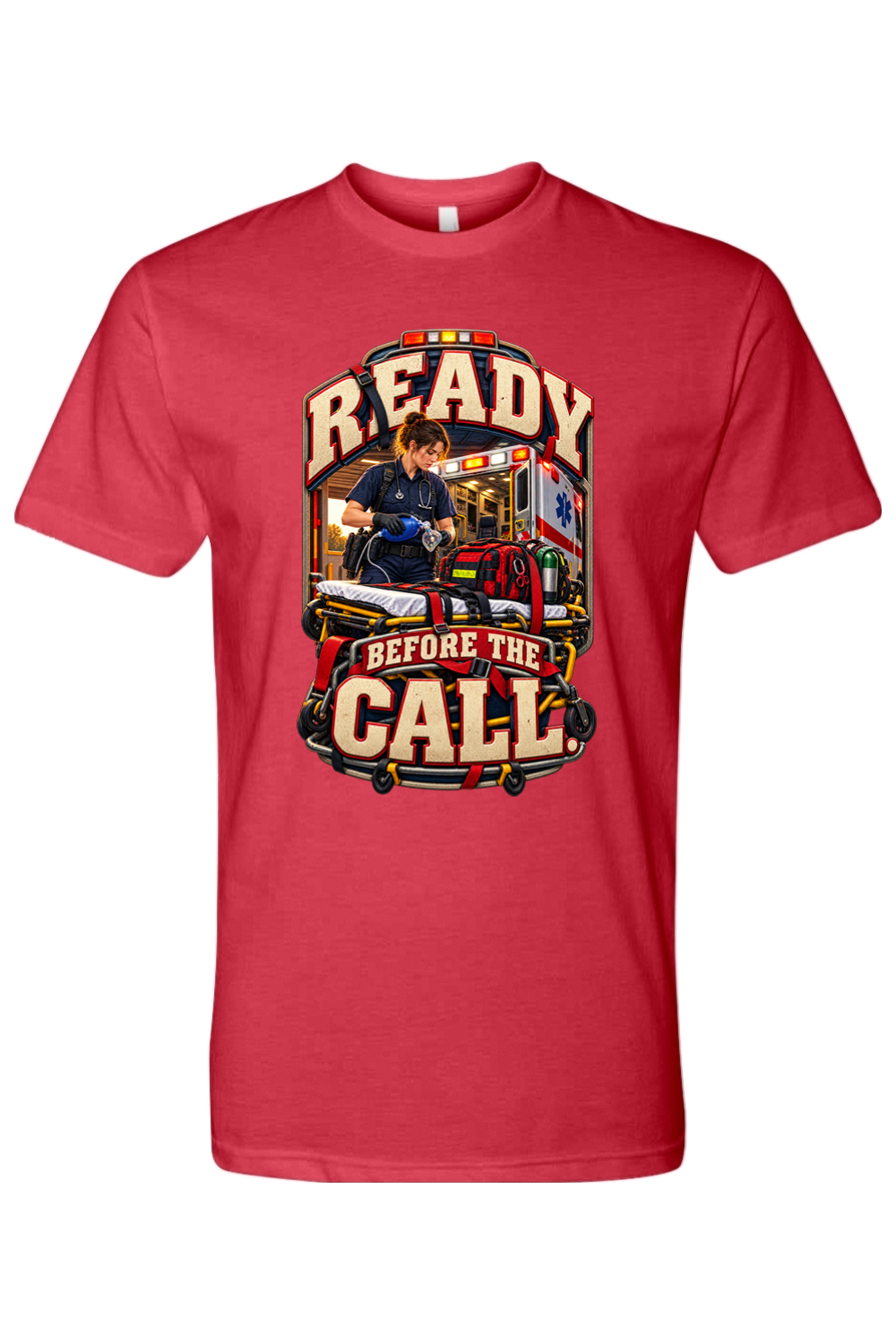 READY BEFORE THE CALL - T-Shirt 4