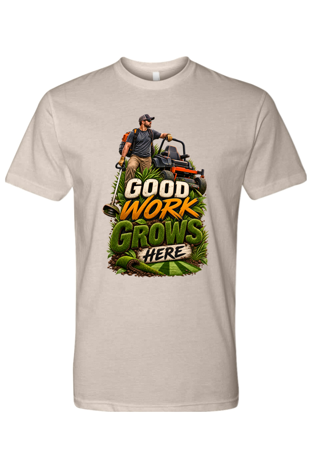 GOOD WORK GROWS HERE - T-Shirt  9