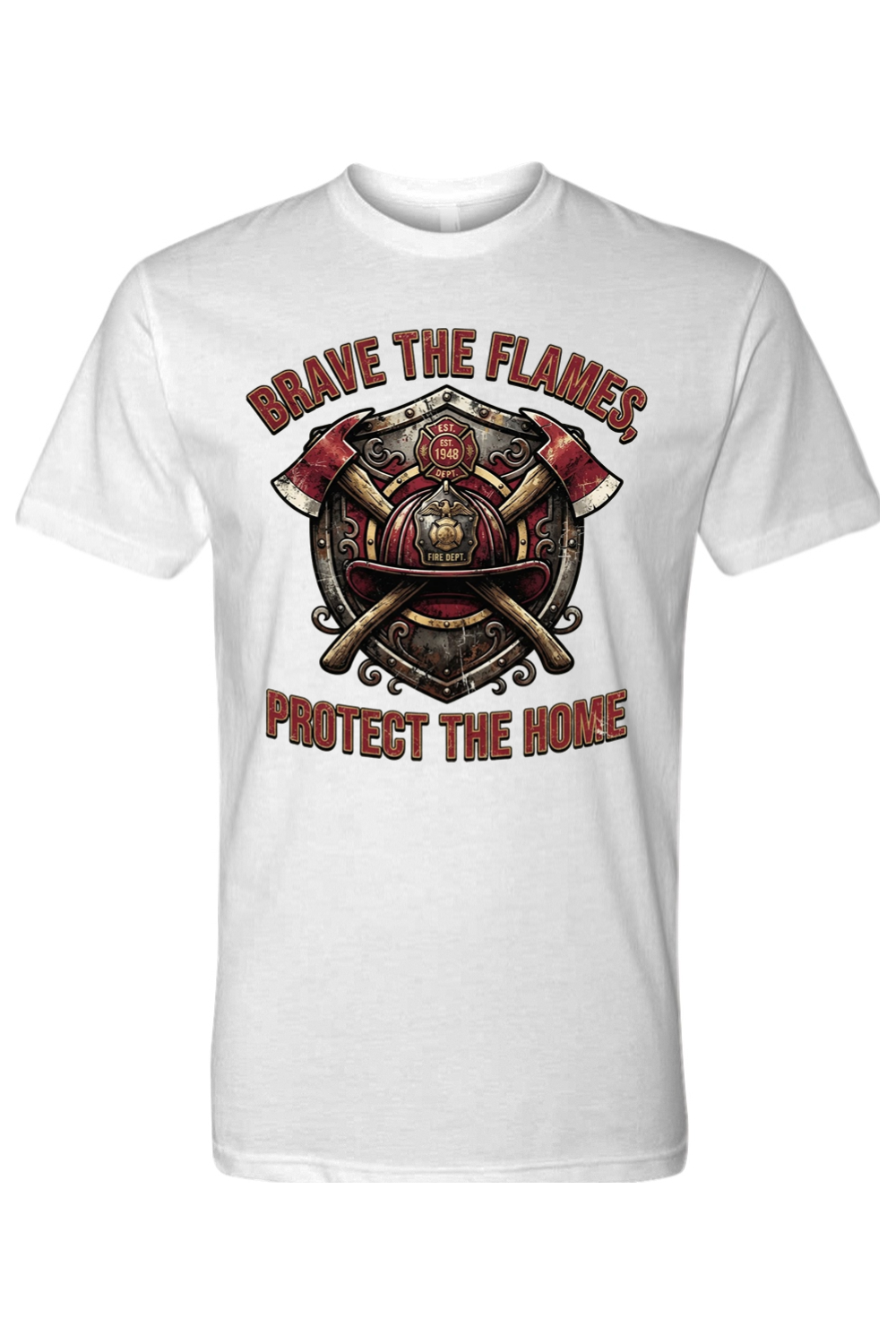 BRAVE THE FLAMES - PROTECT THE HOME - T-Shirt