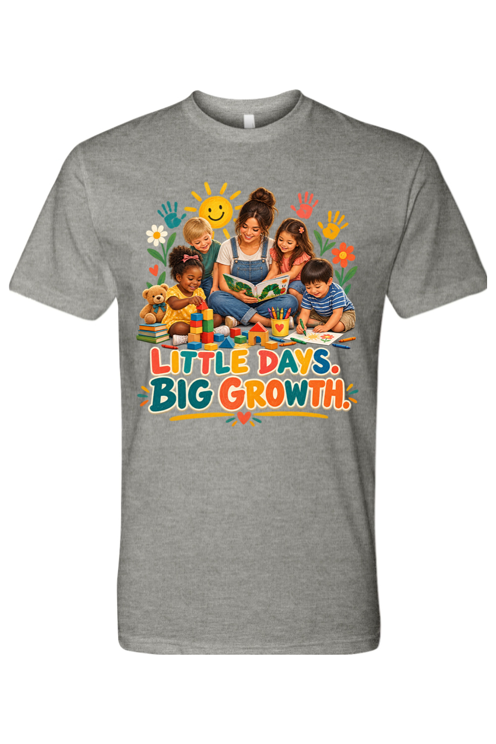 LITTLE DAYS. BIG GROWTH. - T-Shirt 3