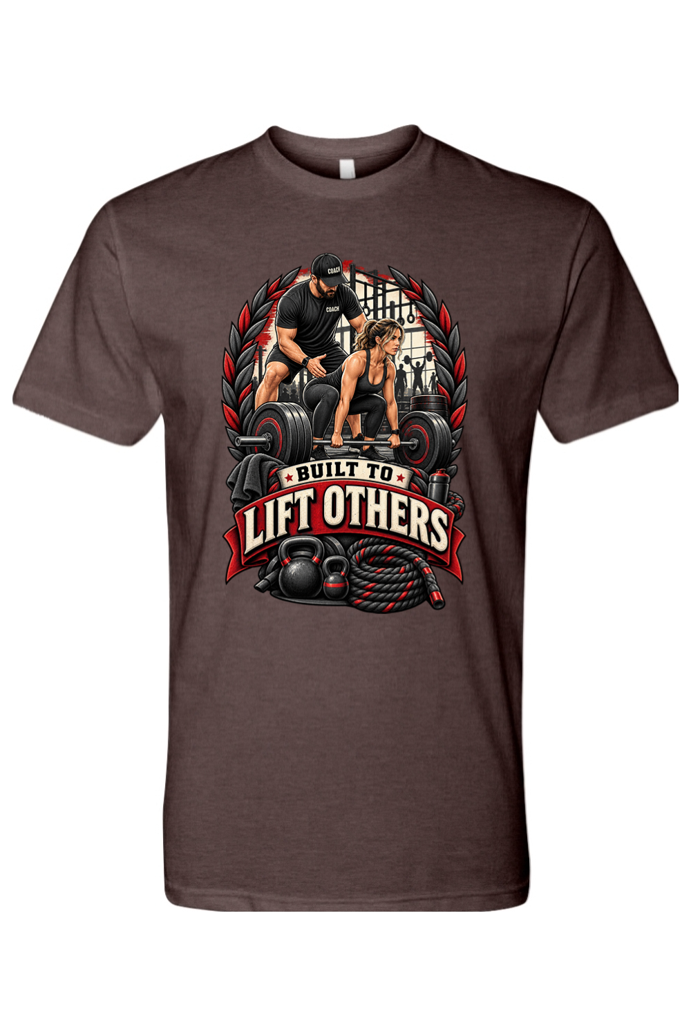 BUILT TO LIFT OTHERS - T-Shirt 4