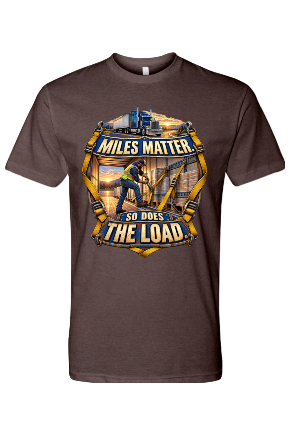 MILES MATTER SO DOES THE LOAD - T-Shirt 4