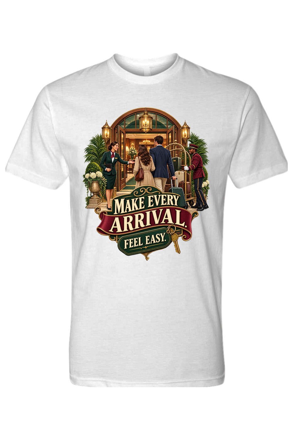 MAKE EVERY ARRIVAL FEEL EASY - T-Shirt