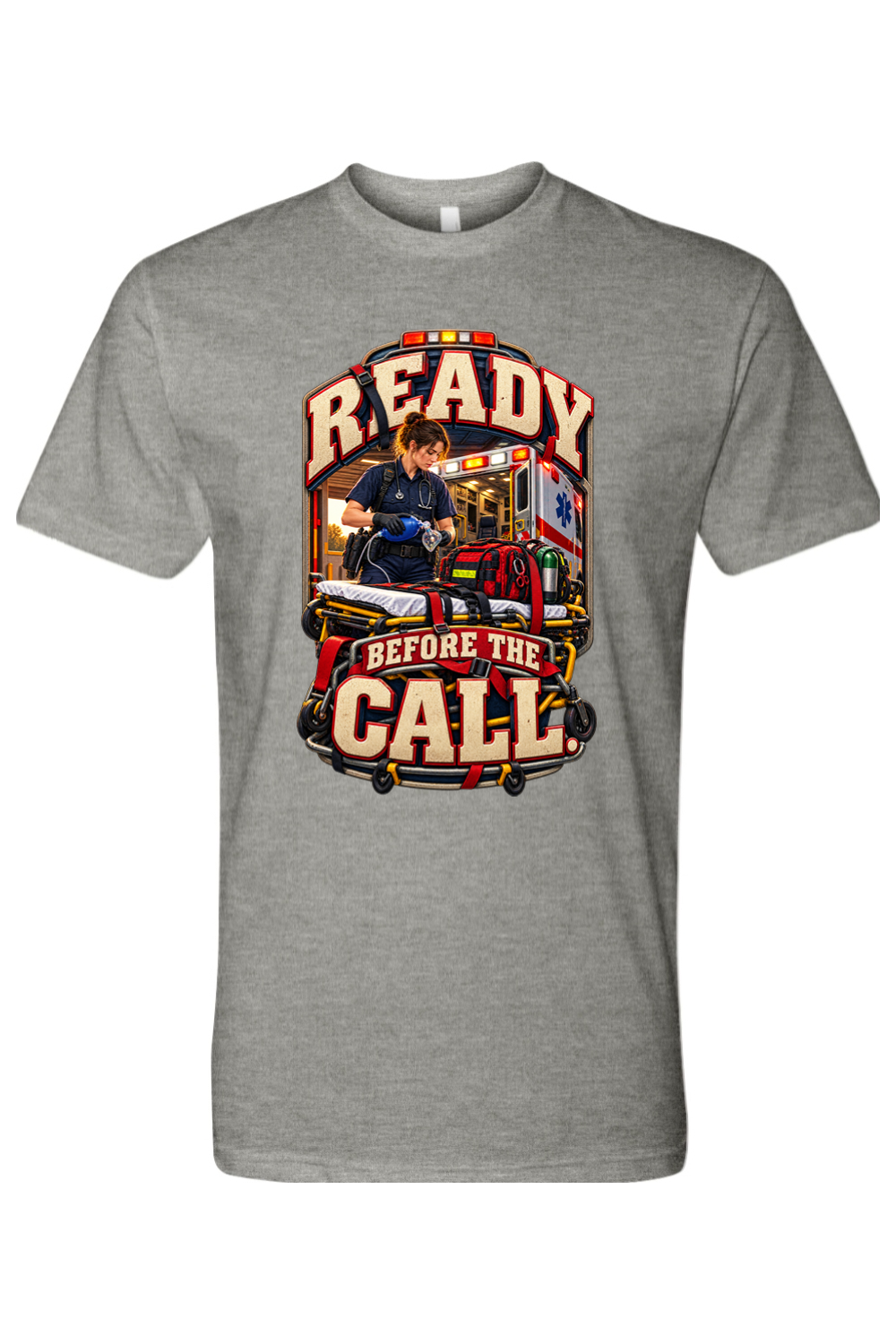 READY BEFORE THE CALL - T-Shirt 3