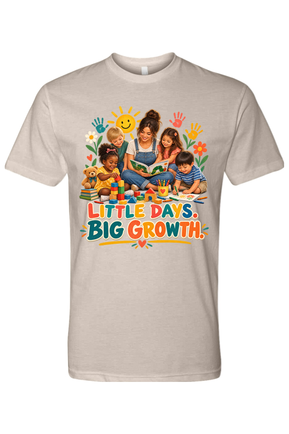 LITTLE DAYS. BIG GROWTH. - T-Shirt 5
